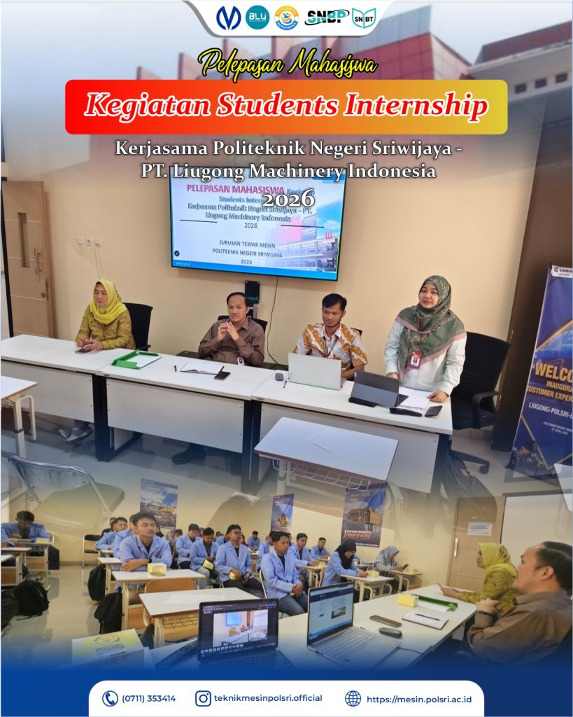 Pelepasan mahasiswa Kegiatan Students Internship (Polsri - LiuGong)