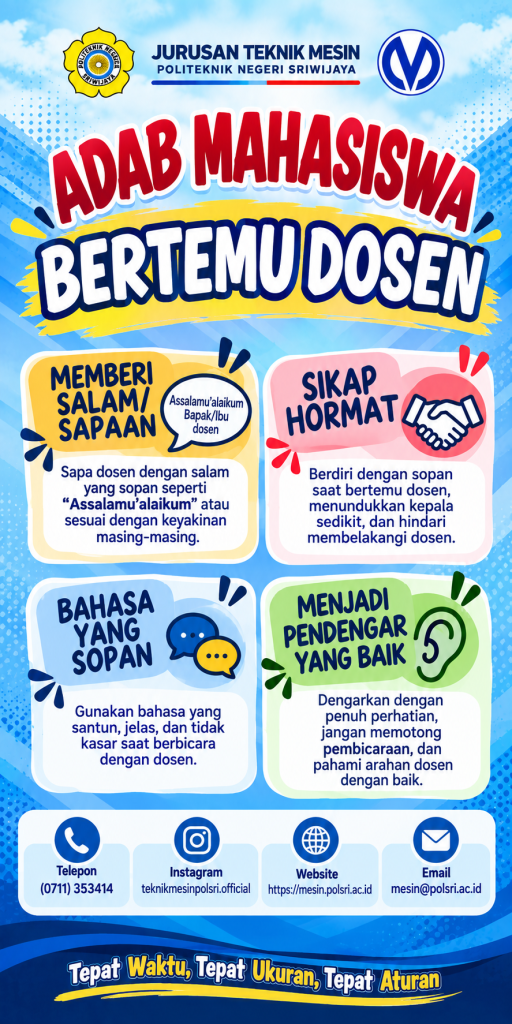 X-BANNER Adab Mahasiswa Bertemu Dosen - Teknik Mesin Polsri 2026
